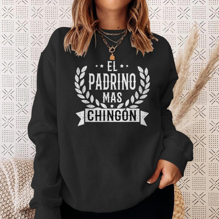 El Padrino Mas Chingon Best Godfather In Spanish Sweatshirt Gifts for Her