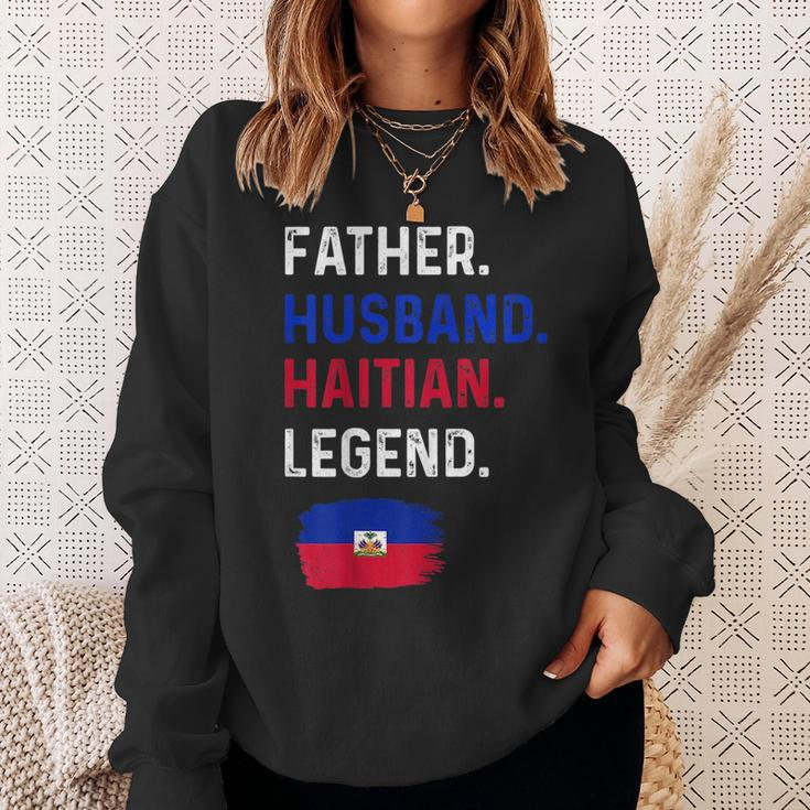Father Husband Haitian Legend Proud Dad Haiti Flag Sweatshirt Gifts for Her