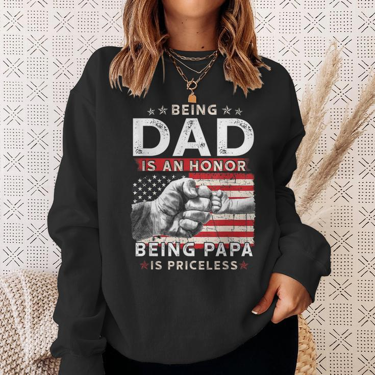Fathers Day For Dad An Honor Being Papa Is Priceless Sweatshirt Gifts for Her