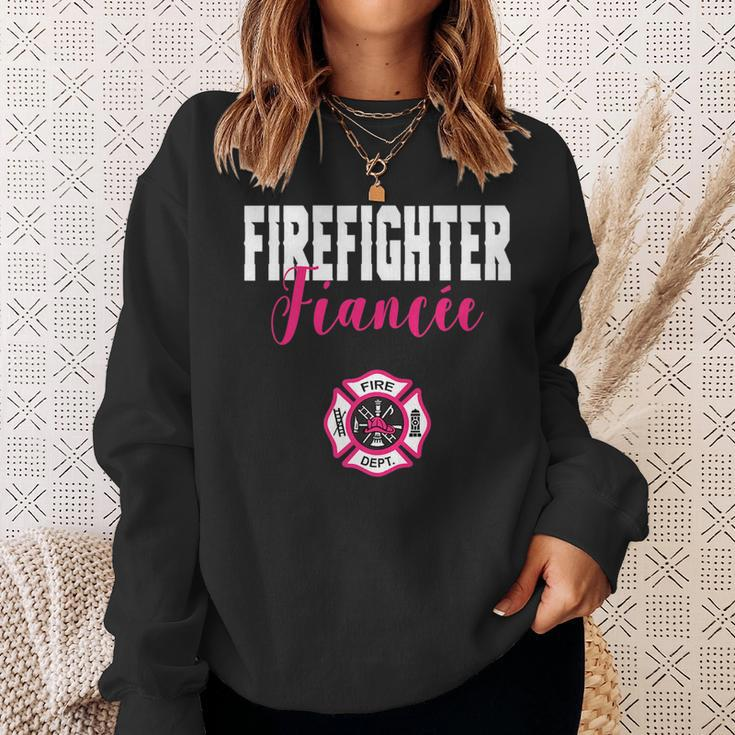 Firefighter Fiancee For Support Of Your Fireman Sweatshirt Gifts for Her