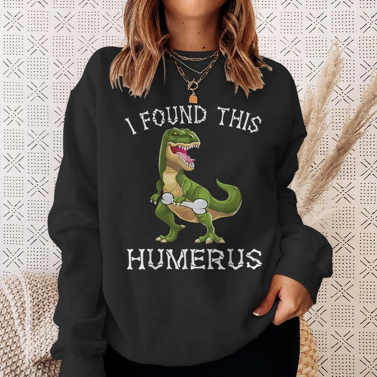 I Found This Humerus Dinosaur CostumeRex Halloween Sweatshirt Gifts for Her