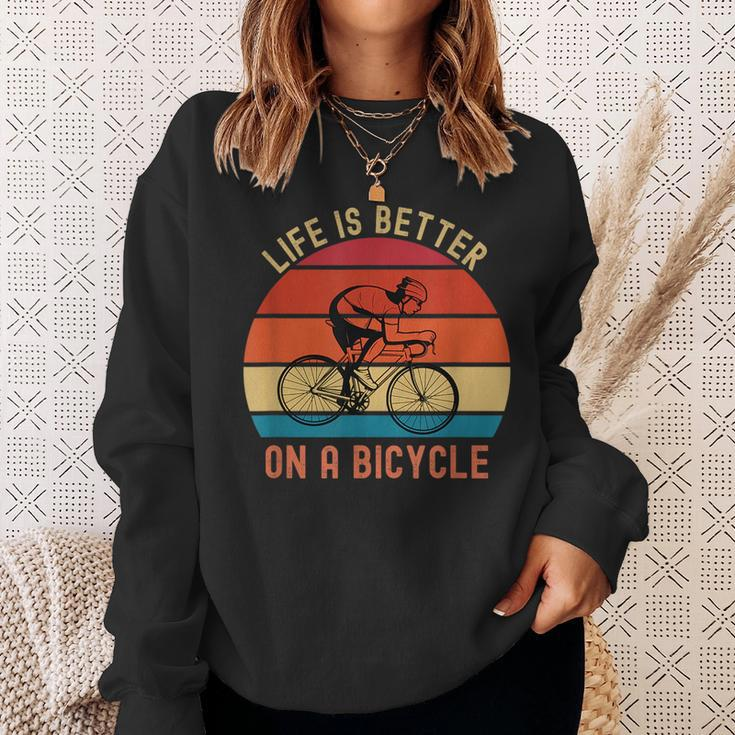 Funny Bicycle Quote Life Is Better On A Bicycle Cycling Bike Sweatshirt Gifts for Her