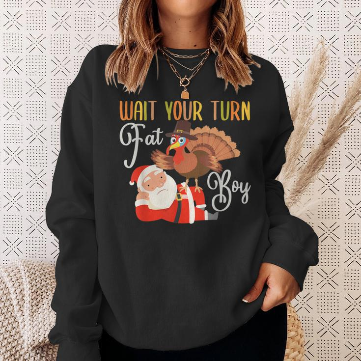 Thanksgiving Wait Your Turn Fat Boy Turkey & Santa Sweatshirt Gifts for Her