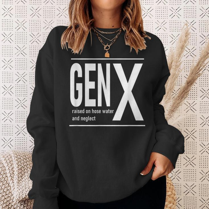 Gen X Raised On Hose Water And Neglect Humor C Sweatshirt Gifts for Her