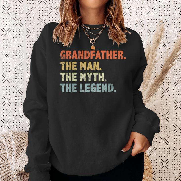 Grandfather The Man Myth Legend Fathers Day Funny Grandpa Sweatshirt Gifts for Her