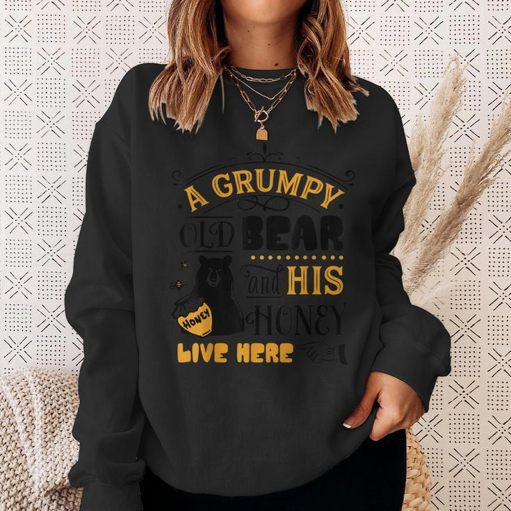 Grumpy Old Bear & His Honey Live Here Family Bday Xmas Gift Sweatshirt Gifts for Her