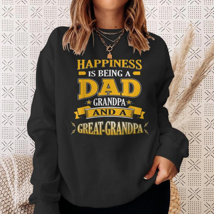 Happiness Is Being A Dad Grandpa And A Greatgrandpa Sweatshirt Gifts for Her