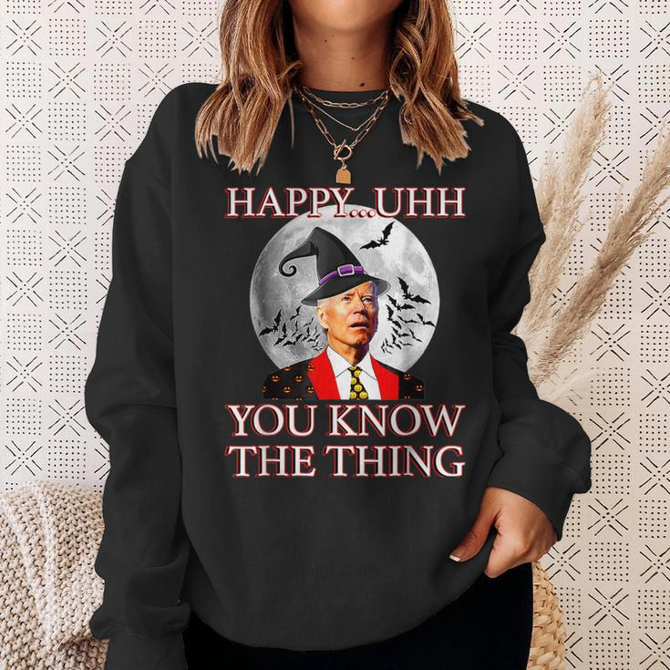 Happy Uh You Know The Thing Joe Biden Halloween Sweatshirt Gifts for Her
