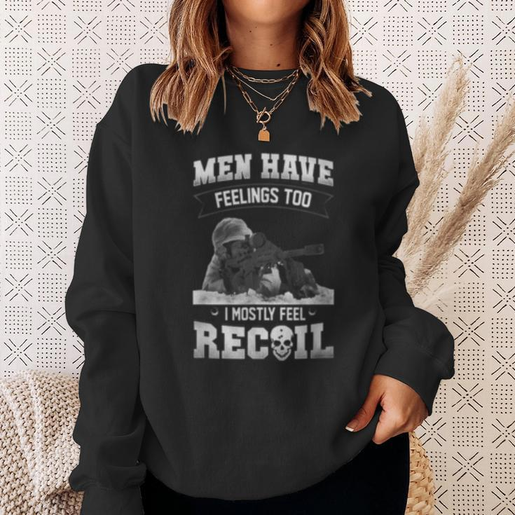 Have Feelings Too I Mostly Feel Recoil Veteran Pride Gift For Men Sweatshirt Gifts for Her