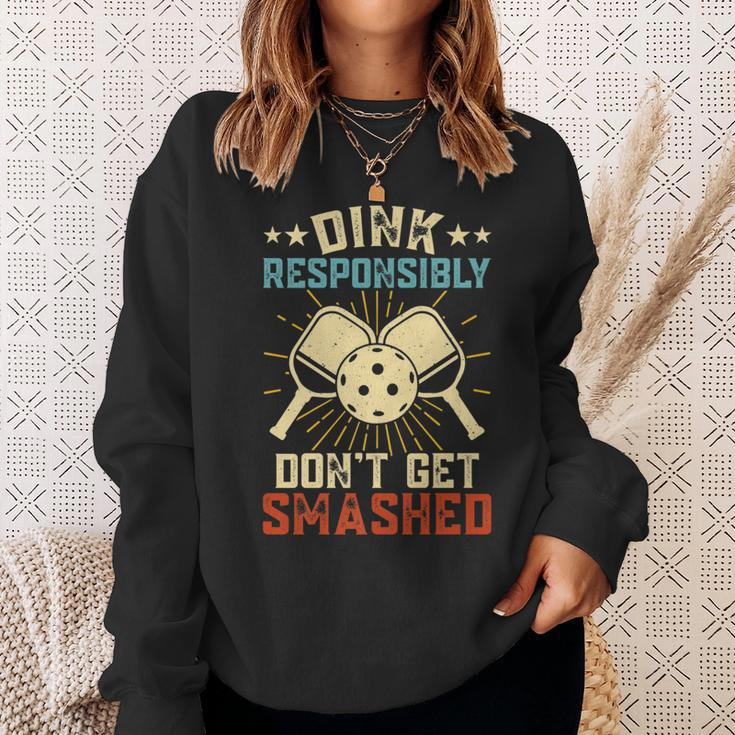 Hilarious Pickleball Retro Dink Responsibly Dont Get Smashed Sweatshirt Gifts for Her