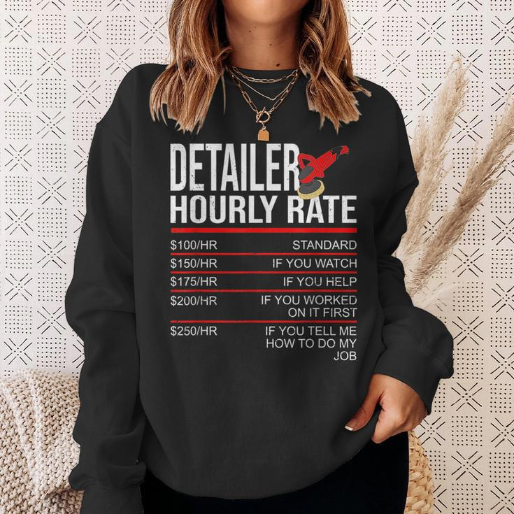 Hourly Rate Car Detailer For Detailing Sweatshirt Gifts for Her