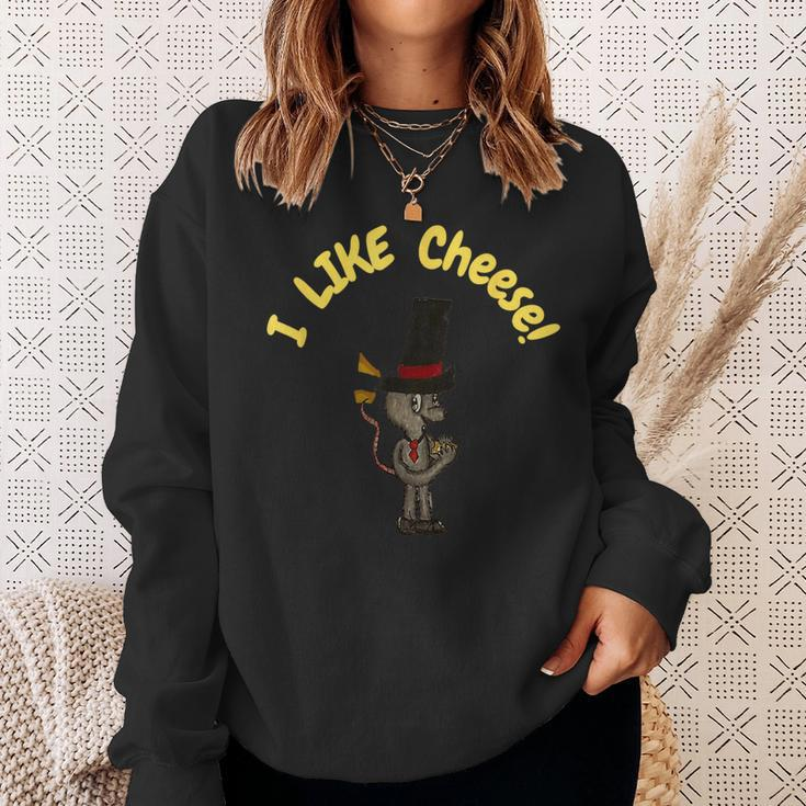 I Like Cheese Sweatshirt Gifts for Her
