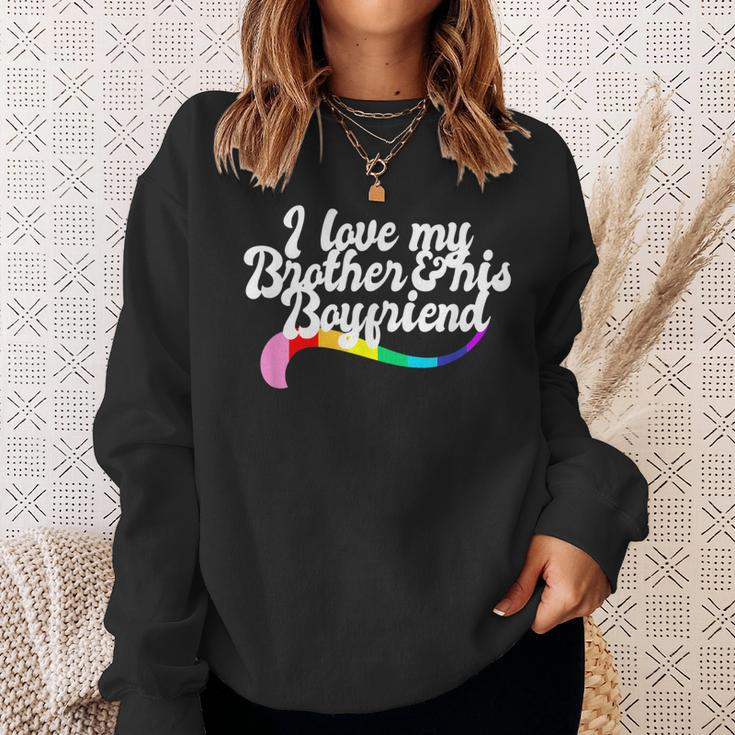 I Love My Brother & His Boyfriend Gay Sibling Pride Lgbtq Sweatshirt Gifts for Her