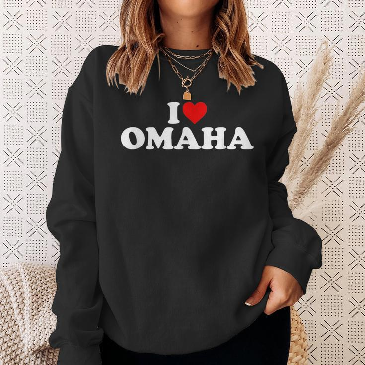 I Love Omaha - Heart Sweatshirt Gifts for Her