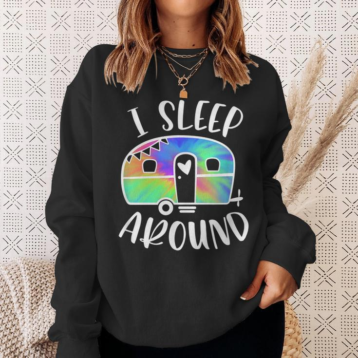 I Sleep Around Funny Tiedye Camper Camping Adventure Sweatshirt Gifts for Her