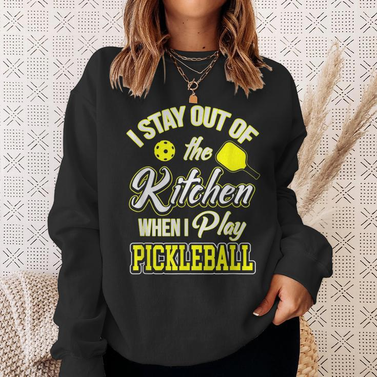 I Stay Out Of The Kitchen When I Play Pickleball Sweatshirt Gifts for Her