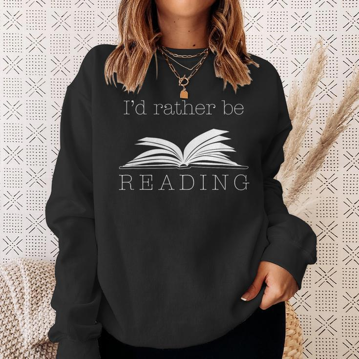 I'd Rather Be ReadingCute Bookworm Sweatshirt Gifts for Her