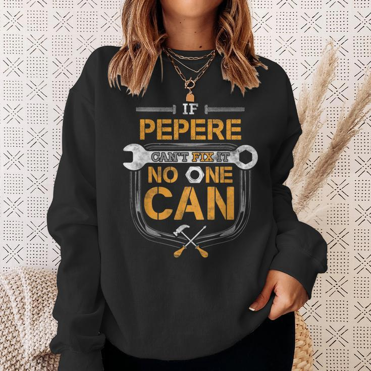 If Pepere Cant Fix It Handyman Gift Grandpa Car Mechanic Gift For Mens Sweatshirt Gifts for Her