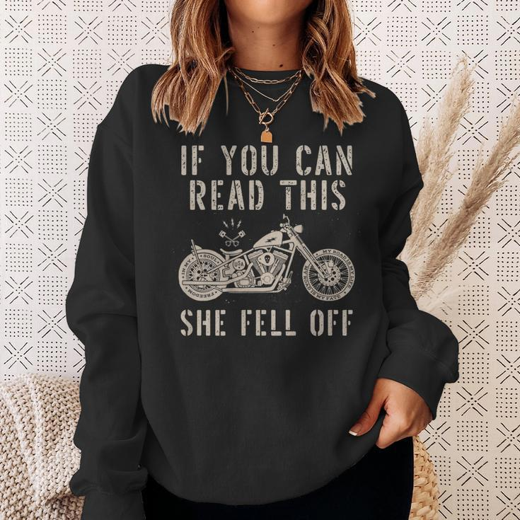 If You Can Read This She Fell Off Distressed Motorcycle Gift For Mens Sweatshirt Gifts for Her