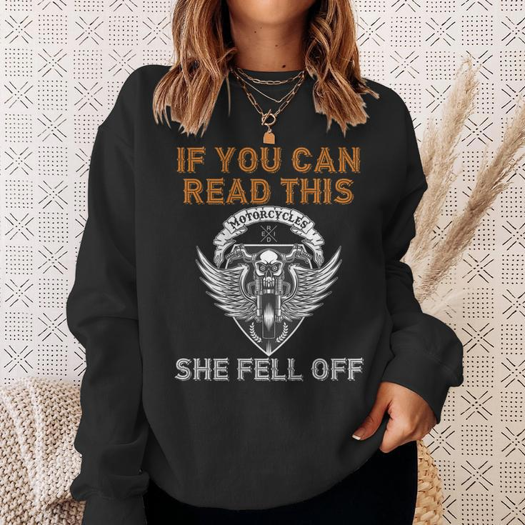 If You Can Read This She Fell Off Motorcycle Skull On Back Gift For Mens Sweatshirt Gifts for Her