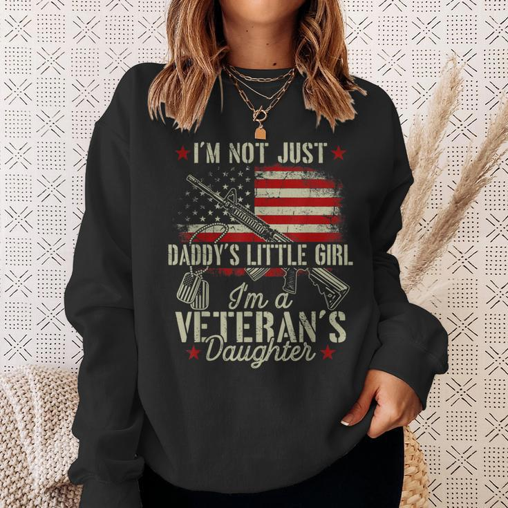 Im Not Just Daddys Little Girl Veterans Daughter Army Dad Sweatshirt Gifts for Her