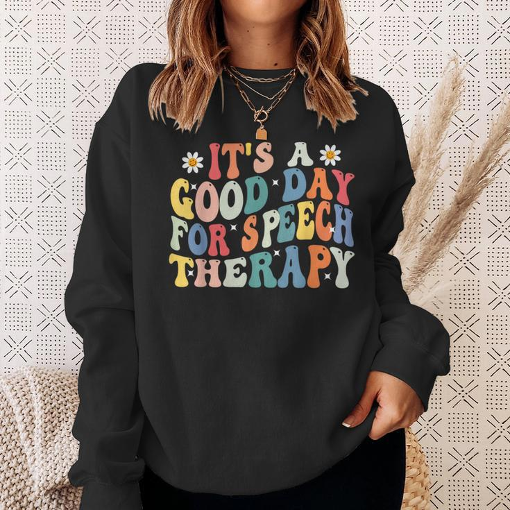 Its A Good Day For Speech Therapy Speech Pathologist Slp Sweatshirt Gifts for Her