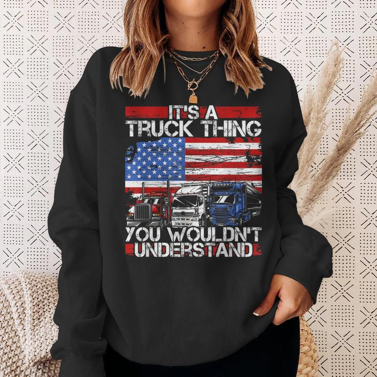 Its A Trucker Thing You Wouldnt Understand For Truck Driver Sweatshirt Gifts for Her