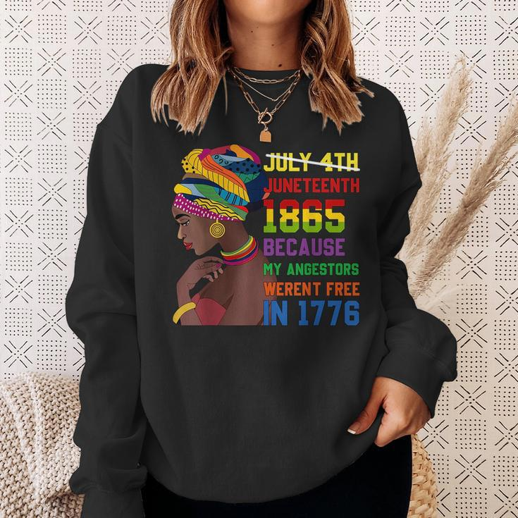 July 4Th Junenth 1865 Because My Ancestors Junenth Sweatshirt Gifts for Her