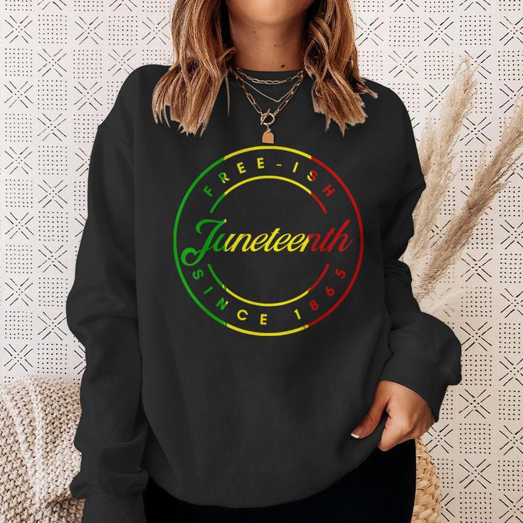 Junenth Free Ish Since 1865 Celebrate Black Freedom 2023 Sweatshirt Gifts for Her