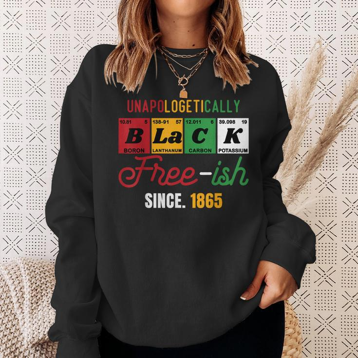 Junenth Unapologetically Black Free-Ish Since 1865 Pride Sweatshirt Gifts for Her