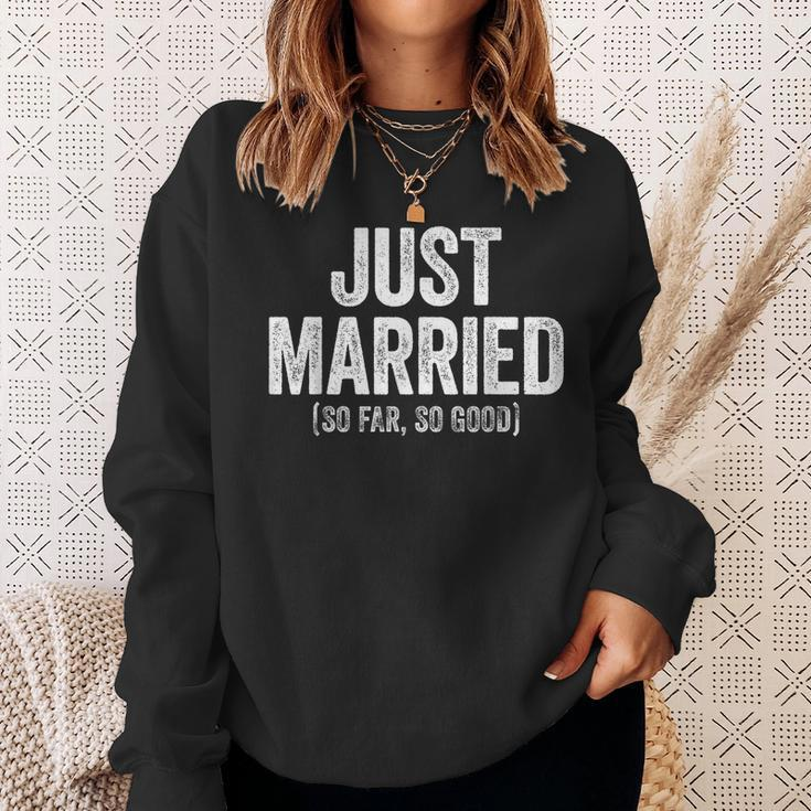Just Married So Far So Good Newlywed Bride And Groom Sweatshirt Gifts for Her