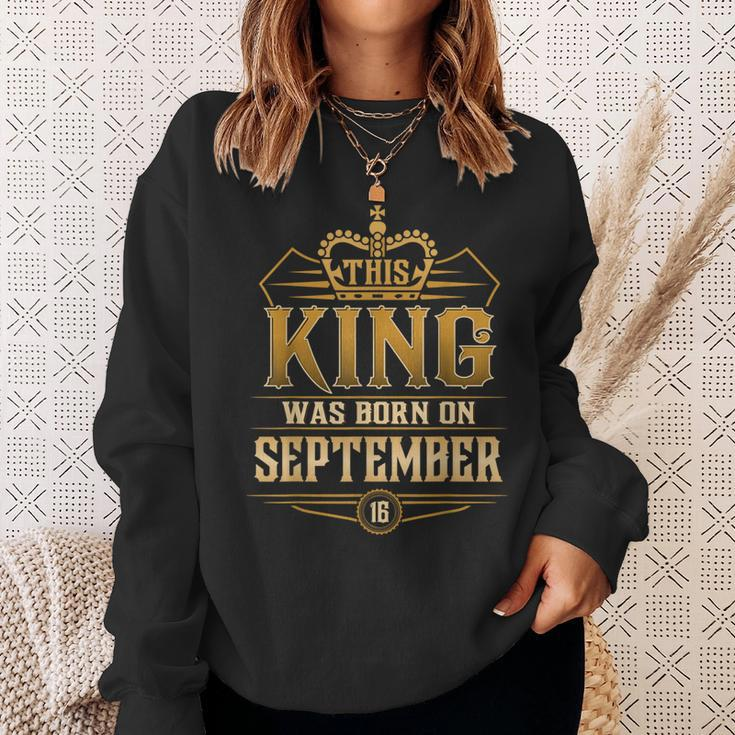 This King Was Born On September 16Th Virgo Libra Sweatshirt Gifts for Her