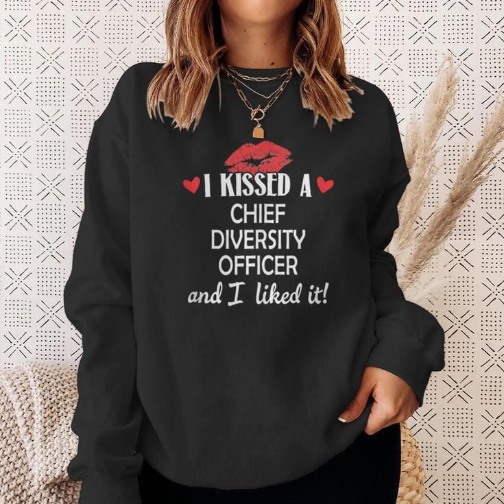 I Kissed A Chief Diversity Officer Married Dating An Sweatshirt Gifts for Her