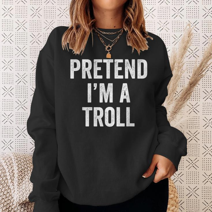 Lazy Halloween Costume Last Minute Gift Pretend Im A Troll Halloween Funny Gifts Sweatshirt Gifts for Her