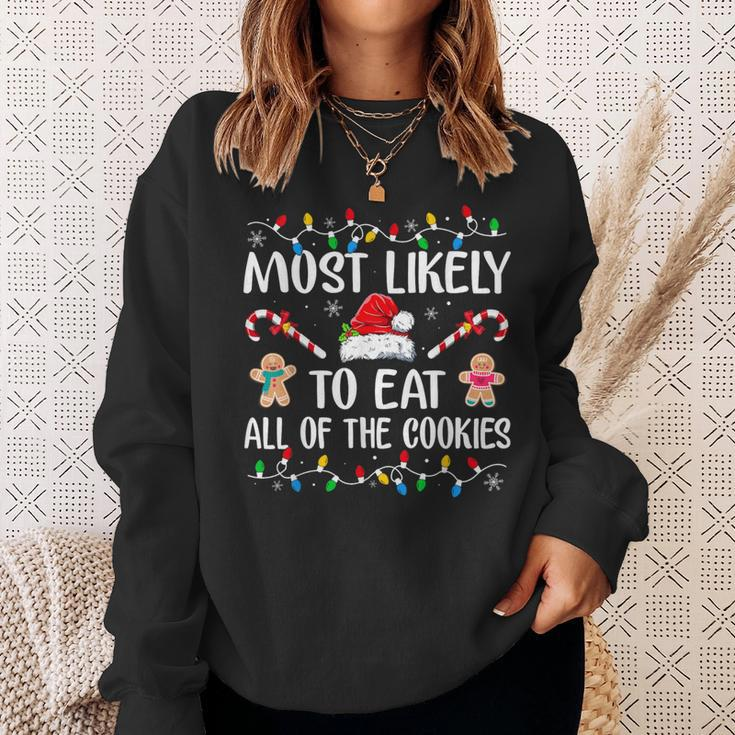 Most Likely To Eat All The Christmas Cookies Family Xmas Sweatshirt Gifts for Her