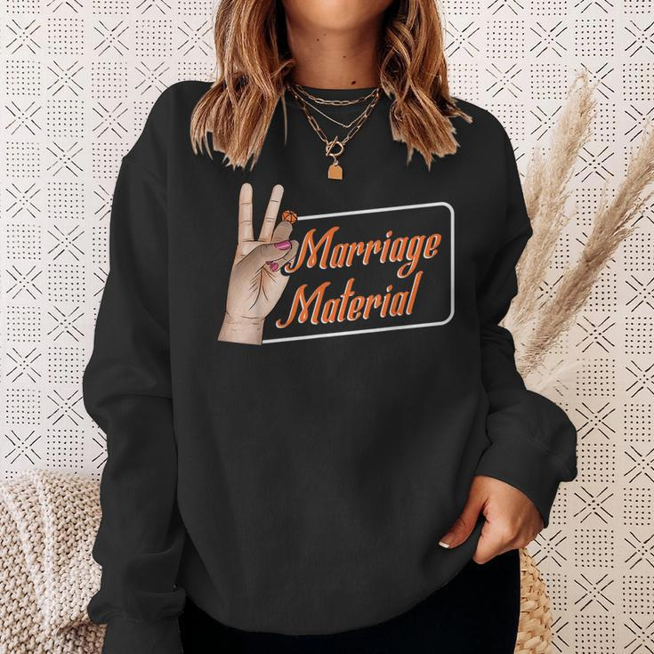 Marriage Material Engagement Bride Funny Bachelorette Party Sweatshirt Gifts for Her