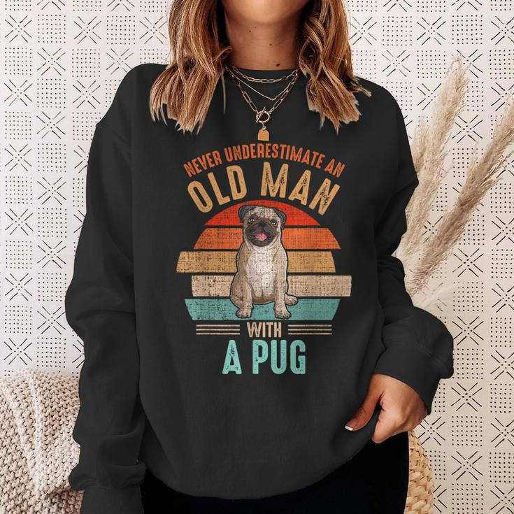 Mb Never Underestimate An Old Man With A Pug Sweatshirt Gifts for Her