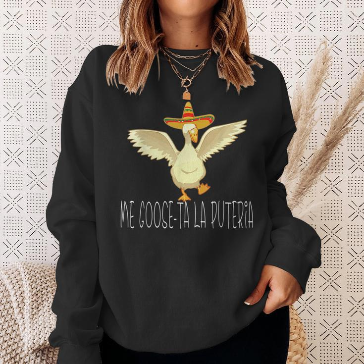 Me Goose-Ta La Puteria Funny Quotes In Spanish Sayings Humor Sweatshirt Gifts for Her