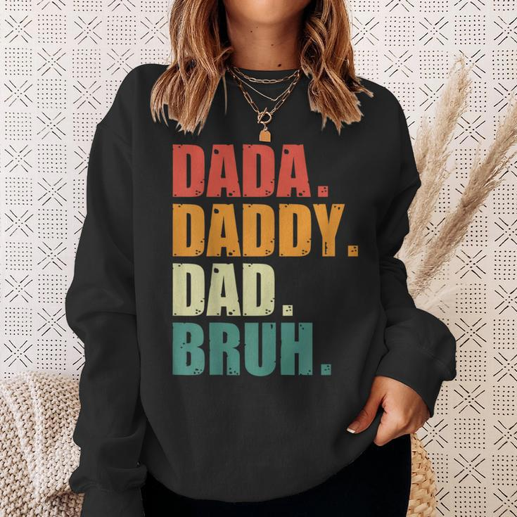 Men Dada Daddy Dad Bruh Funny Father Vintage Fathers Day Sweatshirt Gifts for Her