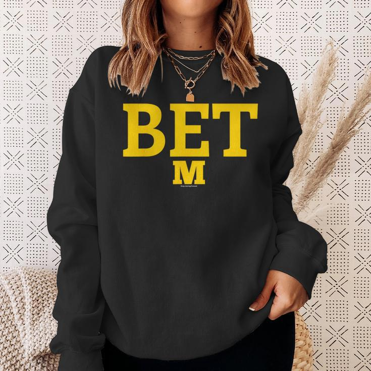 Michigan Bet Vs The World Sweatshirt Gifts for Her