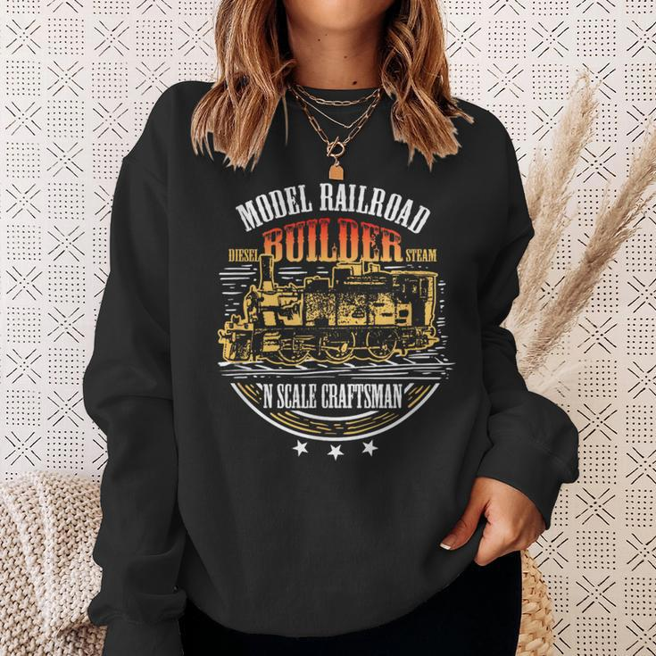 Model Railroad Builder Quote N Scale Craftsman Sweatshirt Gifts for Her