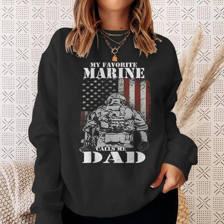 My Favorite Marine Calls Me Dad Fars Day Marine Sweatshirt Gifts for Her