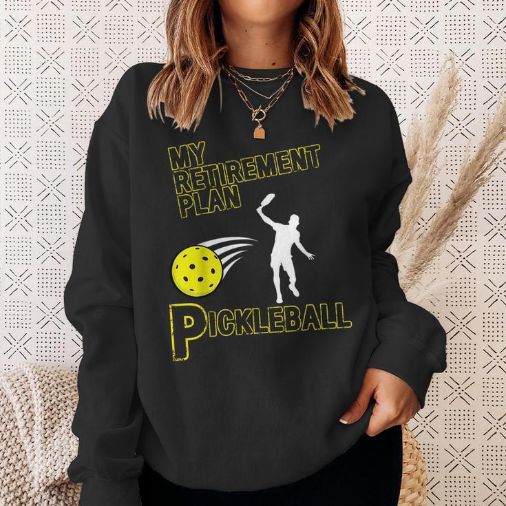 My Retirement Plan Pickleball Sweatshirt Gifts for Her