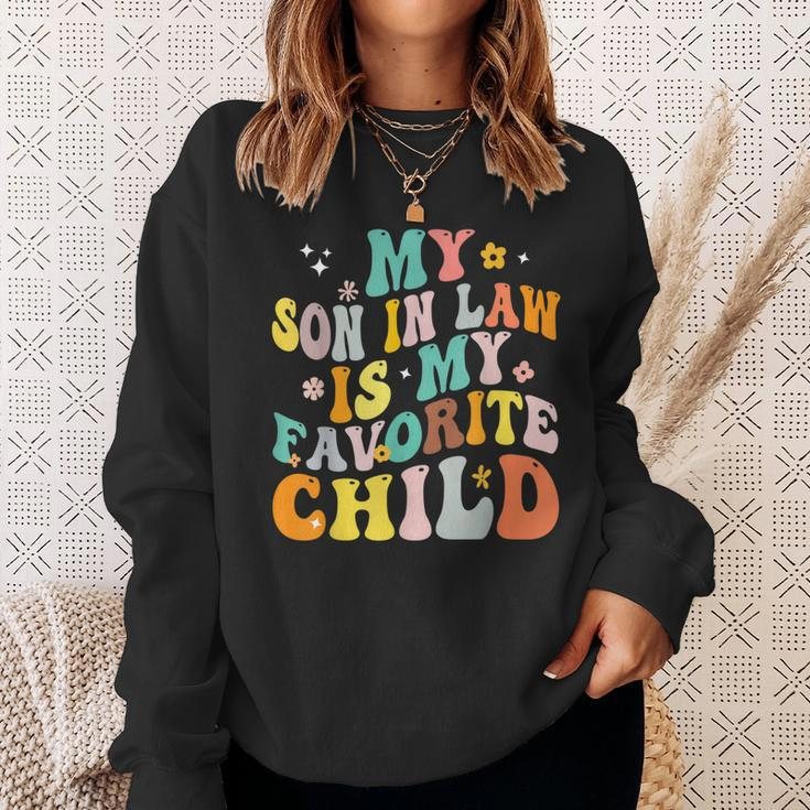 My Son In Law Is My Favorite Child Funny Family Humor Retro Humor Funny Gifts Sweatshirt Gifts for Her