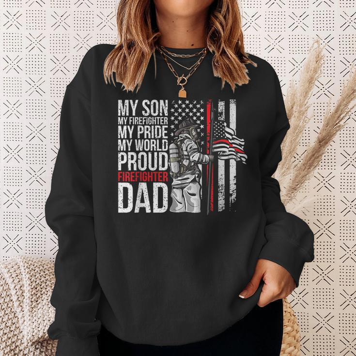 My Son My Firefighter My Pride Firefighter Dad Sweatshirt Gifts for Her