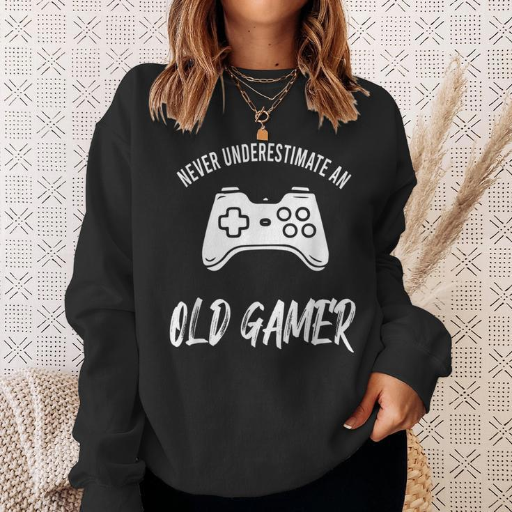 Never Underestimate An Old Gamer Old Man Gaming Gift For Mens Sweatshirt Gifts for Her
