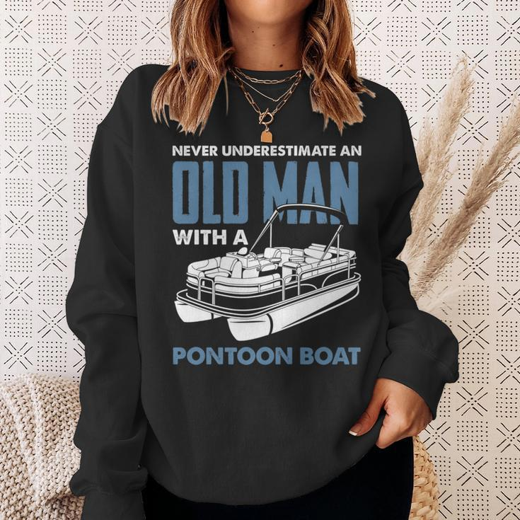 Never Underestimate An Old Man With A Pontoon Boat Captain Gift For Mens Sweatshirt Gifts for Her