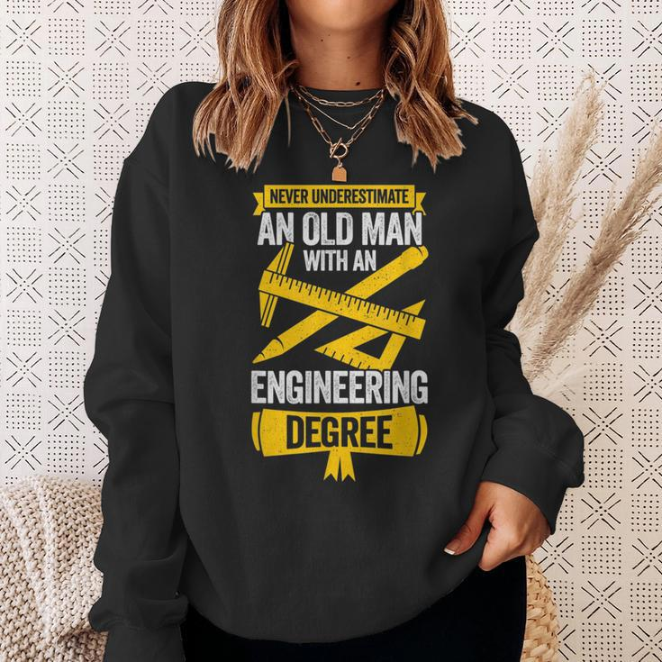 Never Underestimate An Old Man With An Engineering Degree Gift For Mens Sweatshirt Gifts for Her