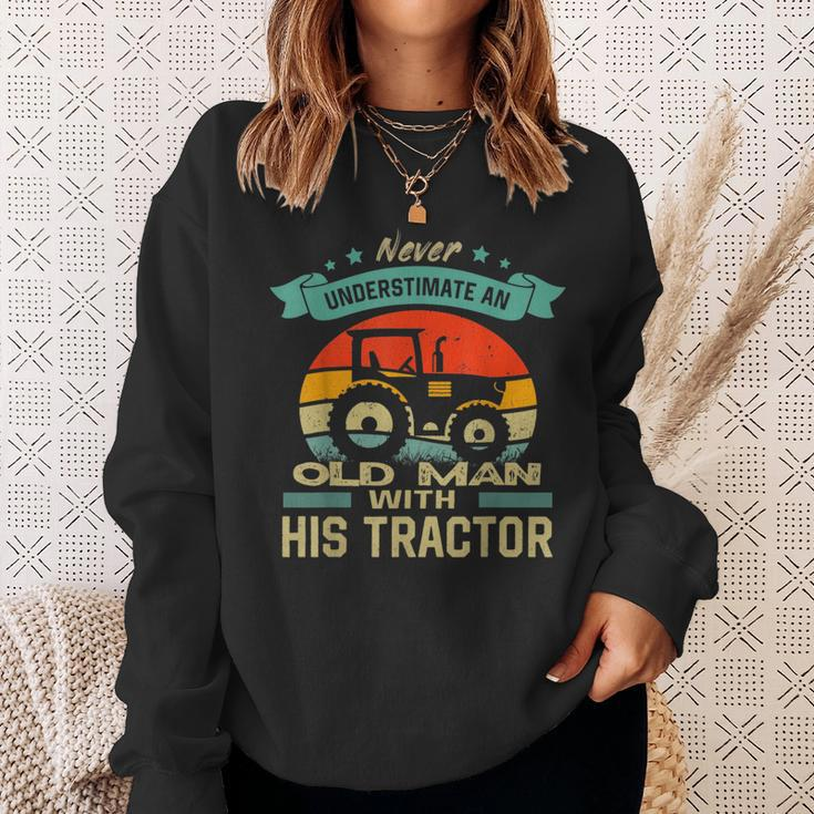 Never Underestimate An Old Man With His Tractor Farmer Sweatshirt Gifts for Her