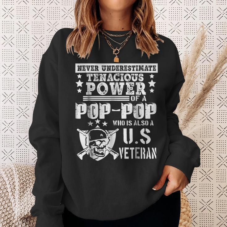Never Underestimate Tenacious Power Of Us Veteran Poppop Sh Sweatshirt Gifts for Her